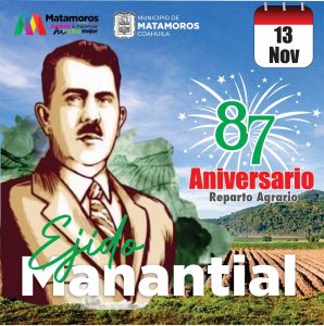 🎉 ANIVERSARIO 87°: EJIDO “MANANTIAL”