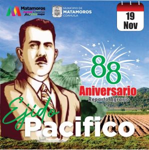  FELICIDADES, EJIDO “PACÍFICO”